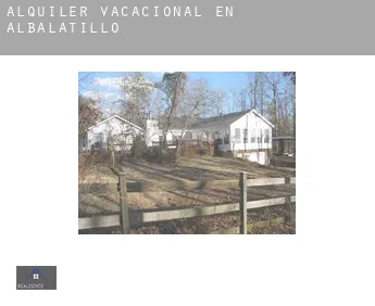 Alquiler vacacional en  Albalatillo