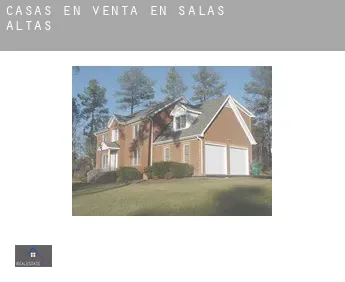 Casas en venta en  Salas Altas