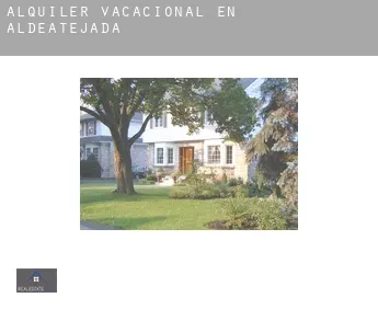 Alquiler vacacional en  Aldeatejada