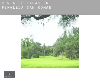 Venta de casas en  Peraleda de San Román