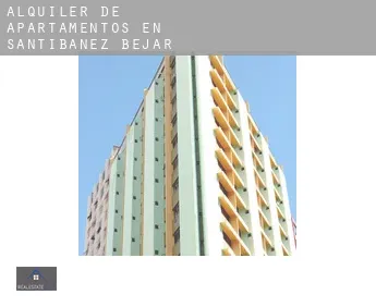 Alquiler de apartamentos en  Santibáñez de Béjar